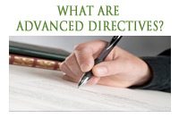 What Are Advance Directives
